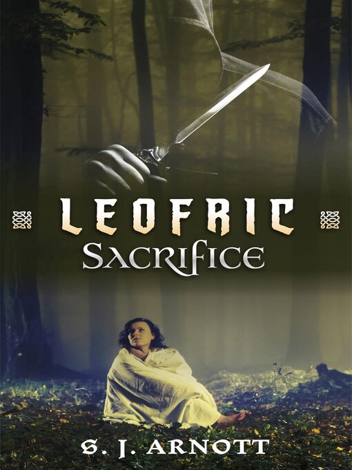 Title details for Leofric by S. J. Arnott - Wait list